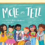 Mole and Tell (Celebrating Science)