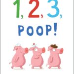 1, 2, 3, Poop!