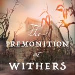 The Premonition at Withers Farm