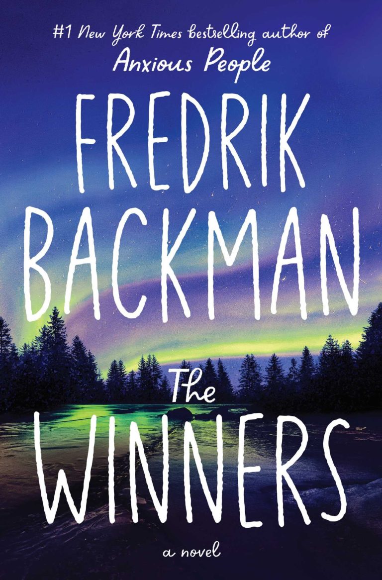 The Winners: A Novel (Beartown Series)