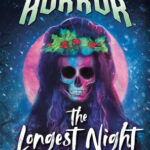 Holly Horror: The Longest Night #2